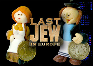 Last Jew in Europe
